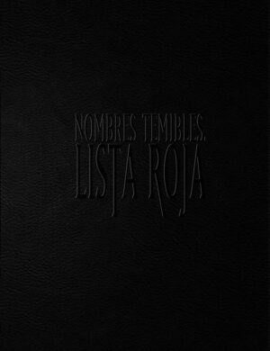 Nombres Temibles, Lista Roja Deluxe