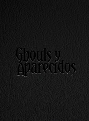 Ghouls y Aparecidos Deluxe