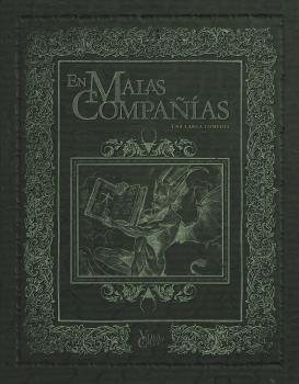 En Malas Compañías