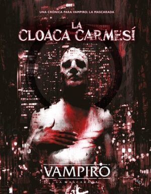 La Cloaca Carmesí