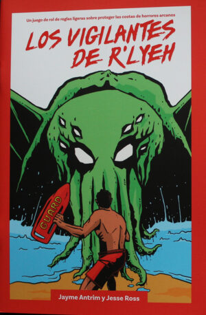 Los vigilantes de R'lyeh
