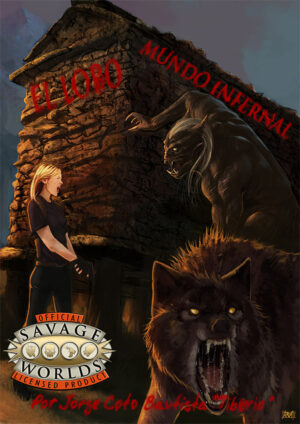El Lobo: Mundo Infernal