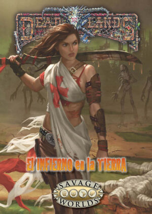 Deadlands: Infierno en la Tierra