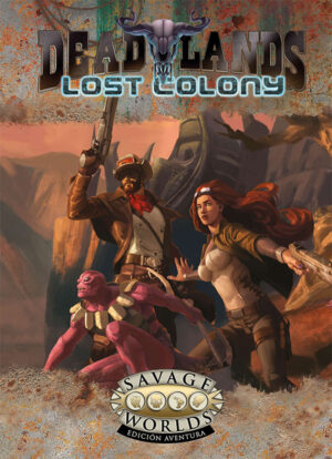 Colonia Perdida (Deadlands)