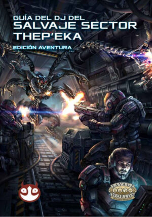 Guía del DJ del salvaje sector Thep'eka