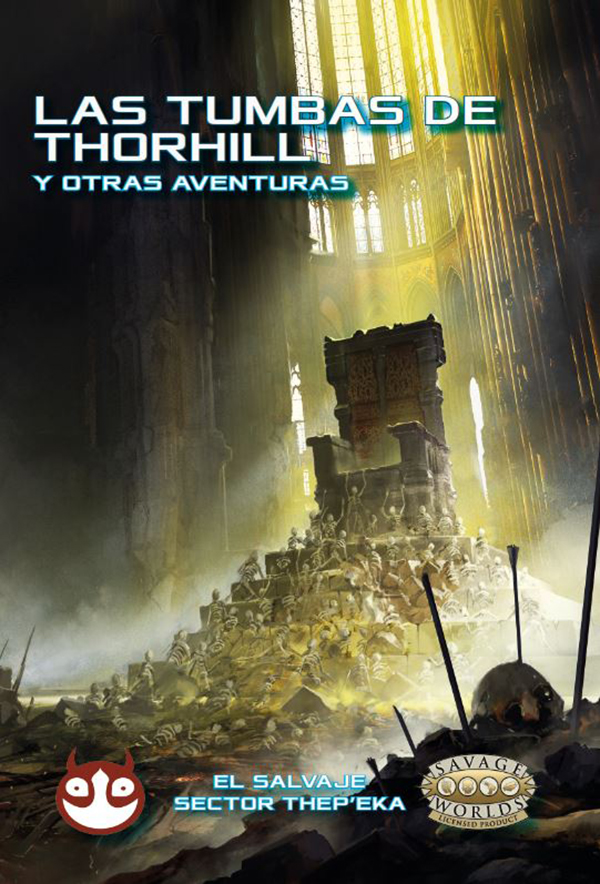 Las Tumbas de Thorhill y otras aventuras