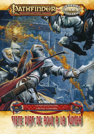 Siete Días de Aquí a la Tumba (Maldición Trono Carmesí II)