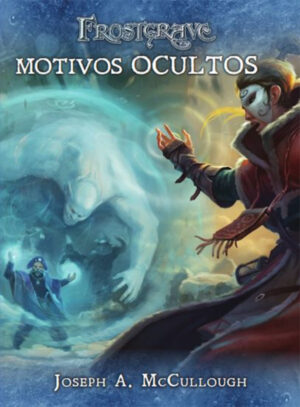 Motivos Ocultos (Frostgrave)