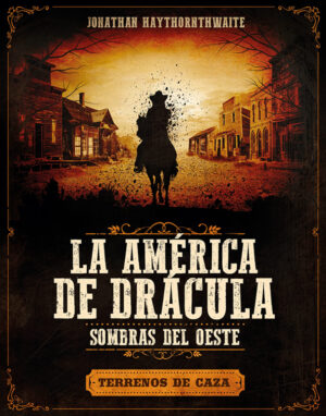 Terrenos de Caza (América de Drácula)