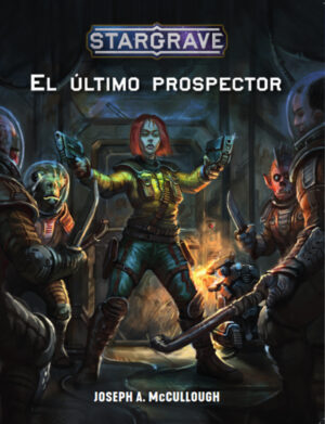 El Último Prospector