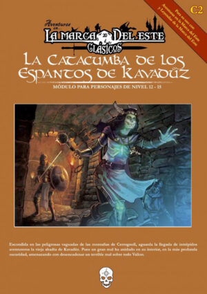 La Catacumba de los Espantos de Kavaduz