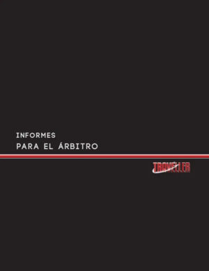 Informes para el árbitro (Traveller)