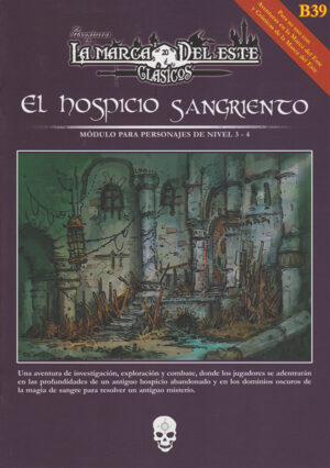 El Hospicio Sangriento